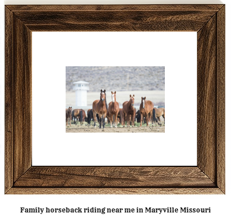 family horseback riding near me in Maryville, Missouri